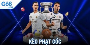 Kèo Phạt Góc - Chi Tiết Cách Soi Chuẩn Xác Cho Tân Thủ