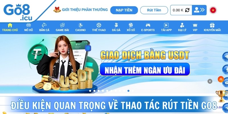 Điều kiện quan trọng về thao tác rút tiền Go8