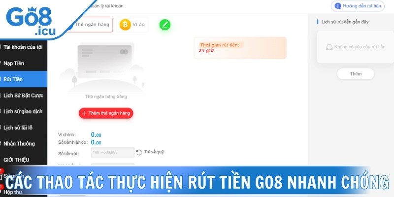 Các thao tác thực hiện rút tiền Go8 nhanh chóng