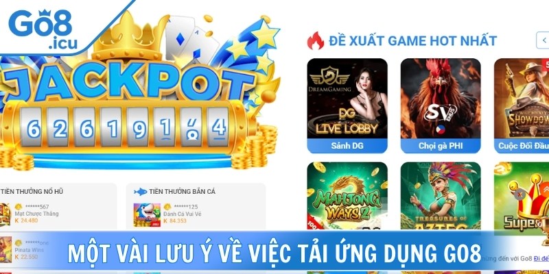 Một vài lưu ý về việc tải ứng dụng Go8