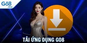 Tải Ứng Dụng Go8 Đơn Giản Cùng Các Hướng Dẫn Chi Tiết